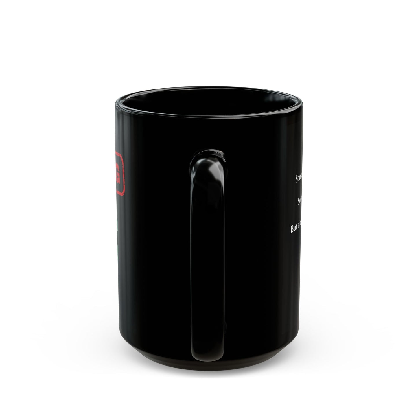 WARNING - May Contain Whiskey Mug (15oz.)