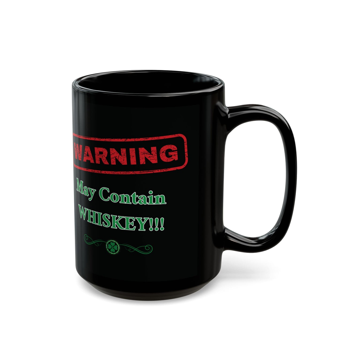 WARNING - May Contain Whiskey Mug (15oz.)